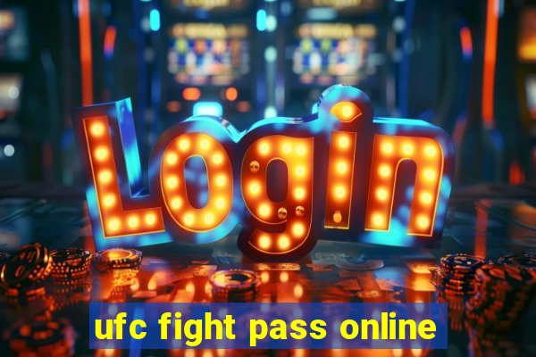 ufc fight pass online